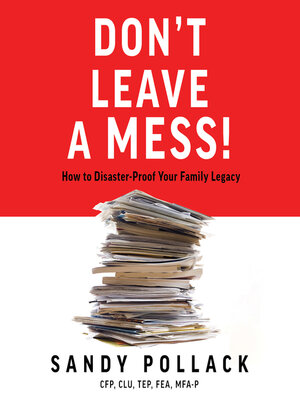 cover image of Don't Leave a Mess!